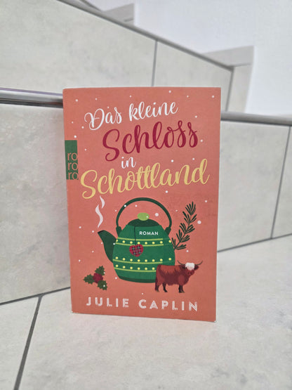 Das kleine Schloss in Schottland von Julie Caplin