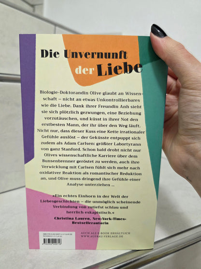 Die theoretische Unwahrscheinlichkeit von Liebe von Ali Hazelwood