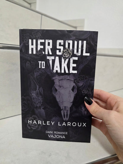 Her Soul to take von Harley Laroux