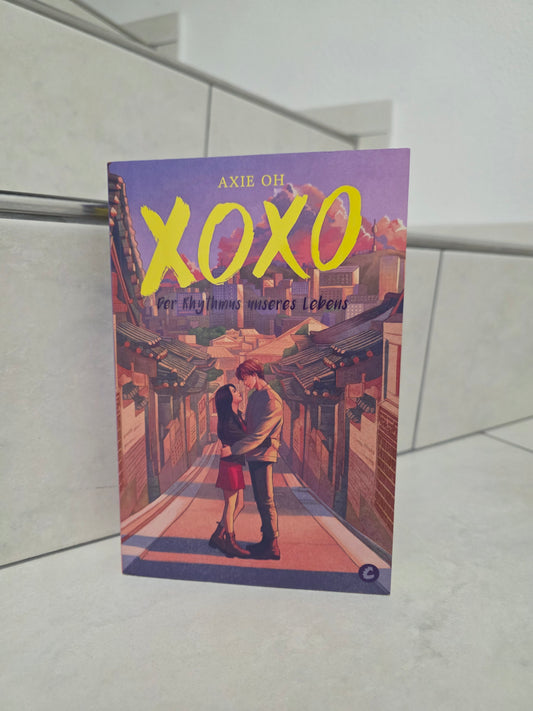 XOXO: Der Rythmus unseres Lebens von Axie Oh