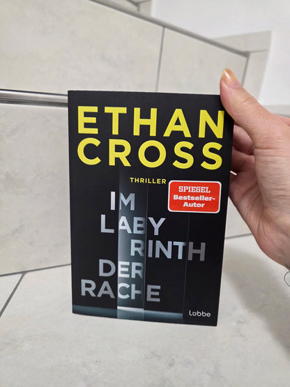Im Labyrinth der Rache von Ethan Cross