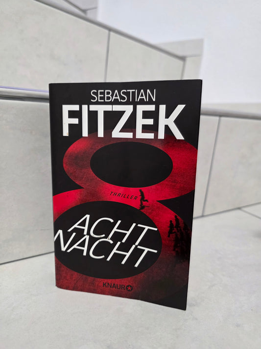 Acht Nacht von Sebastian Fitzek