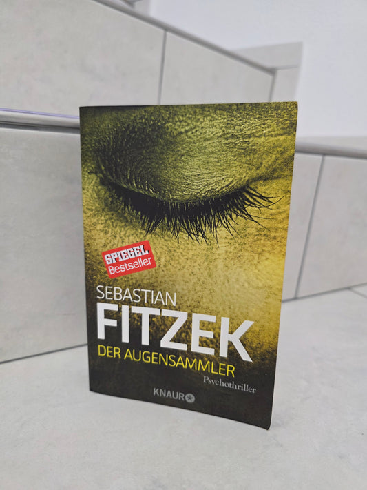 Der Augensammler von Sebastian Fitzek