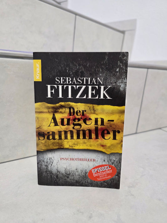 Der Augensammler von Sebastian Fitzek