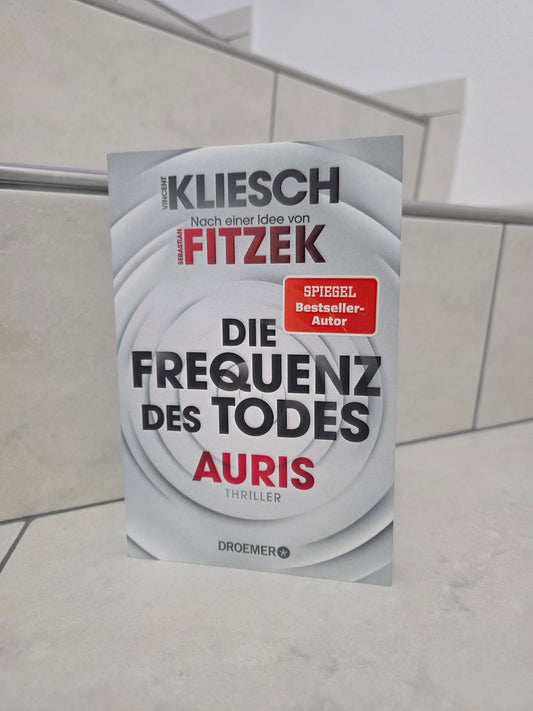 Die Frequenz des Todes: Auris von Vincent Kliesch und Sebastian Fitzek