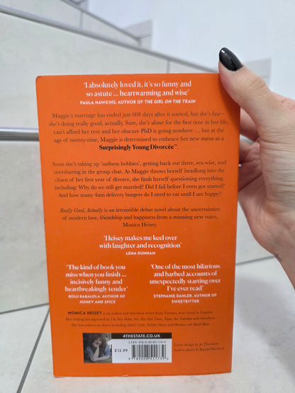 Really good, actually by Monica Heisey