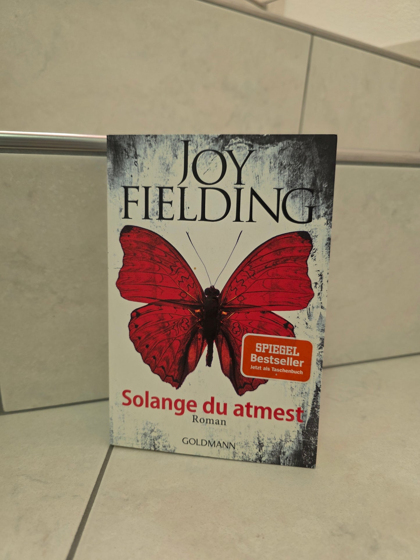 Solange du atmest von Joy Fielding