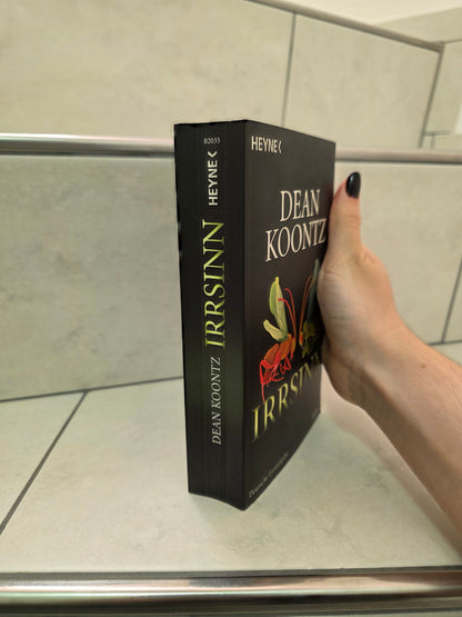 Irrsinn von Dean Koontz