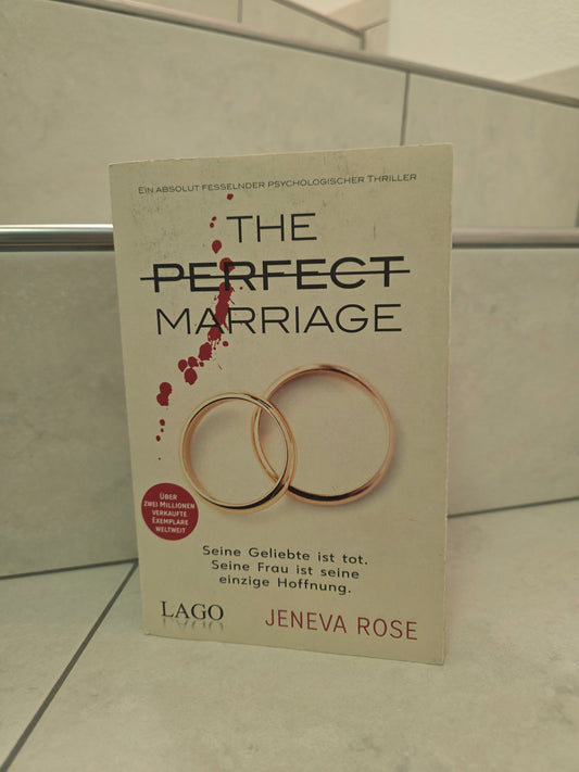 The perfect marriage von Jeneva Rose