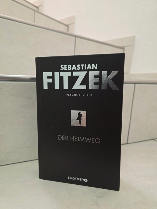 Der Heimweg von Sebastian Fitzek