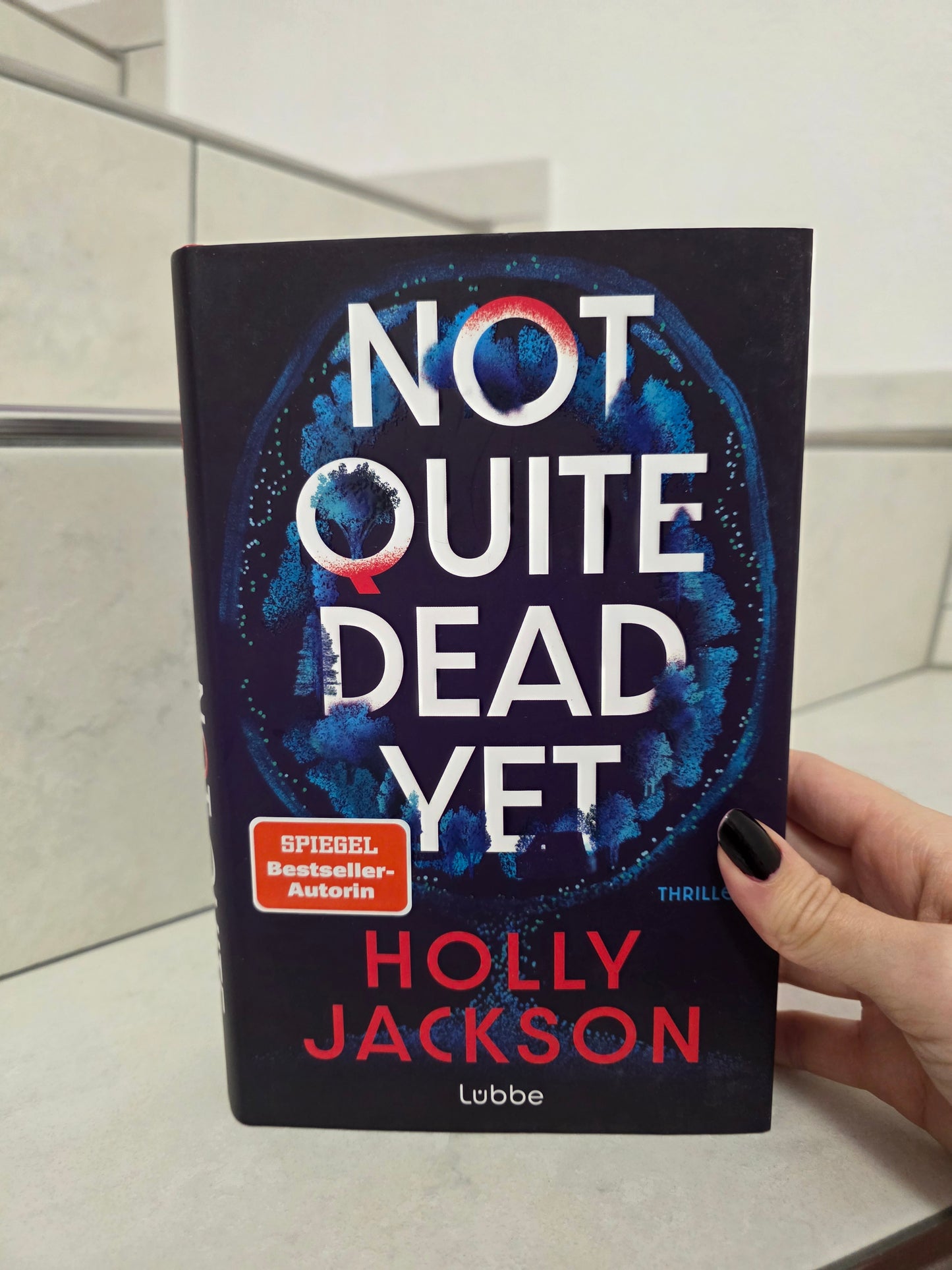 Not Quite Dead Yet von Holly Jackson