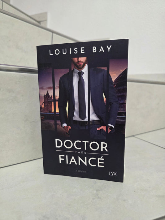 Doctor Fake Fiancé von Louise Bay