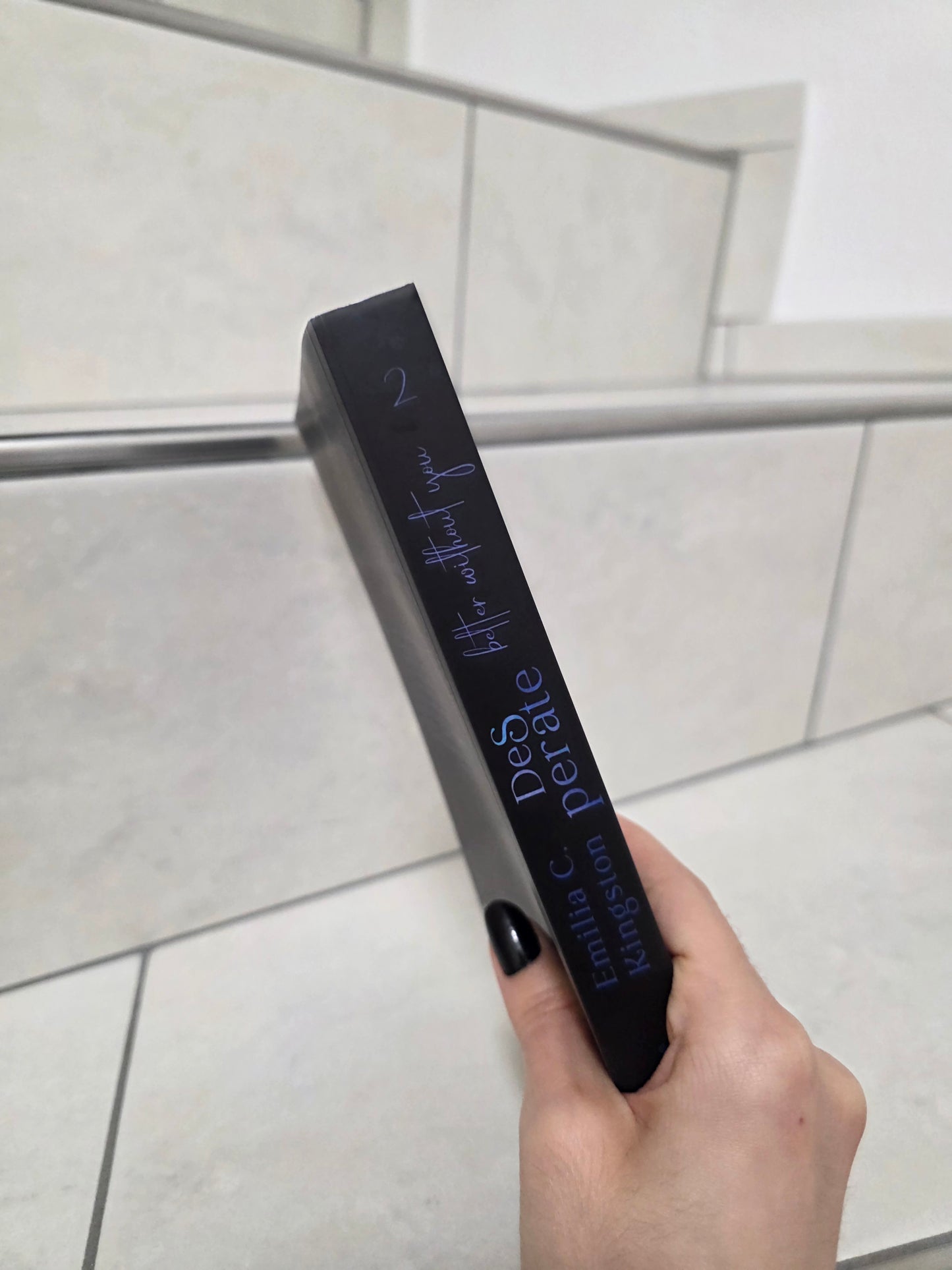Desperate: better without you von Emilia C. Kingston