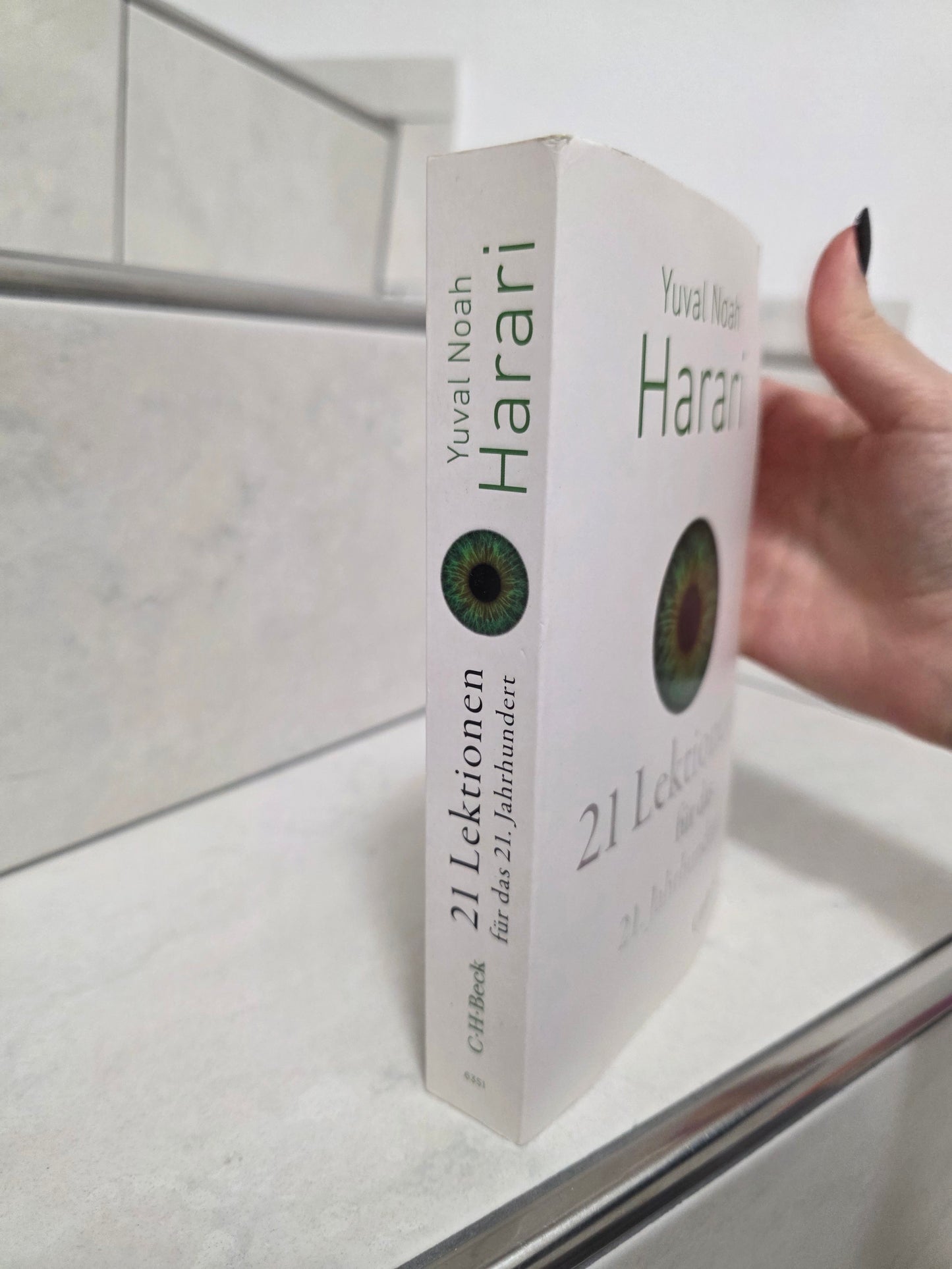 21 Lektionen für das 21. Jahrhundert von Yuval Noah Harari