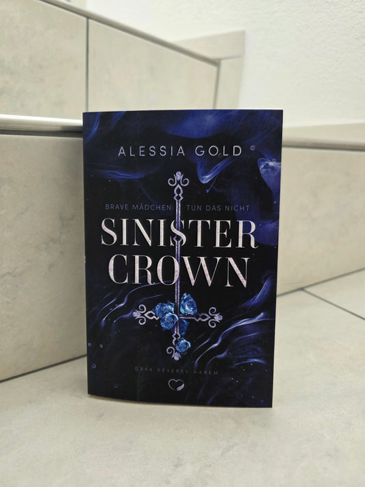 Sinister Crown von Alessia Gold