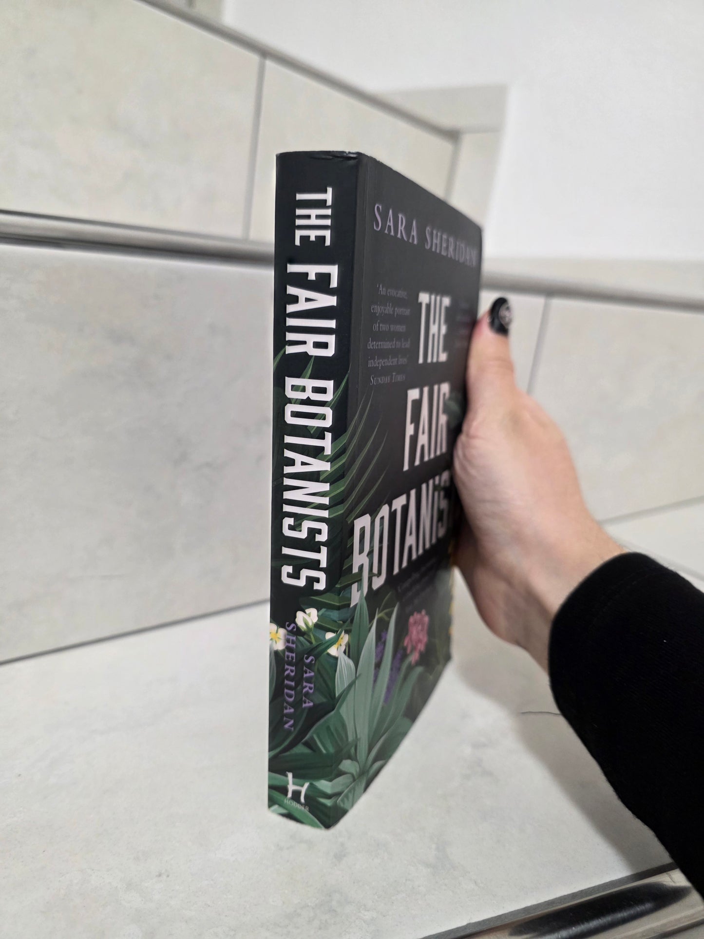 The Fair Botanists by Sara Sheridan
