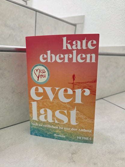 Ever Last von Kate Eberlen