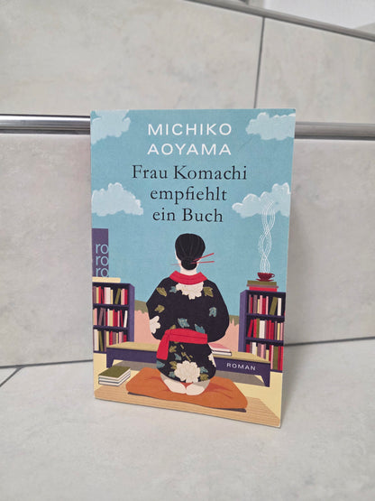Frau Komachi empfiehlt ein Buch von Michiko Aoyama