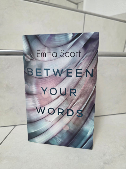 Between Your Words von Emma Scott
