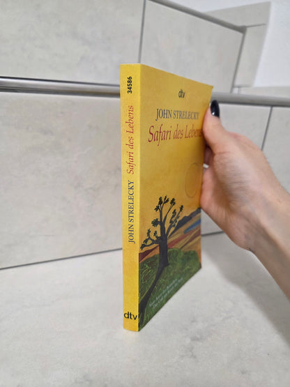 Safari des Lebens von John Strelecky