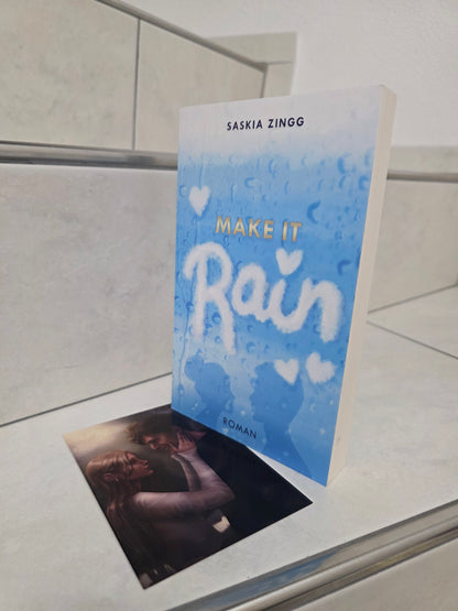 Make It Rain von Saskia Zingg