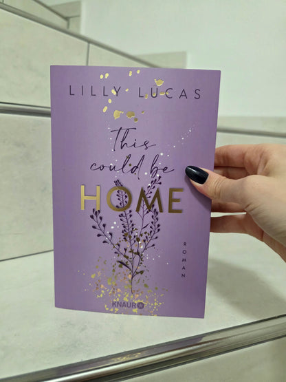 This Could Be Home von Lilly Lucas