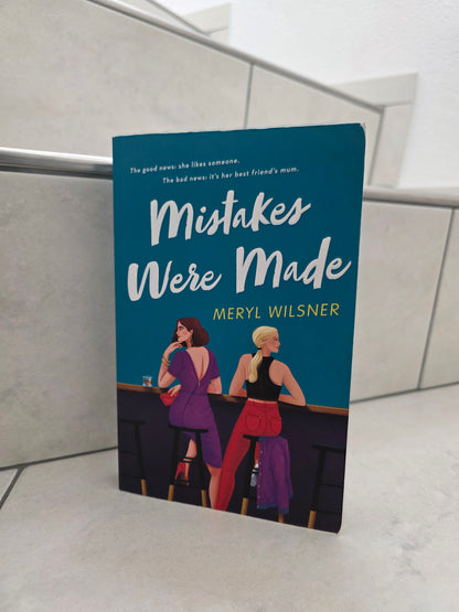 Mistakes Were Made by Meryl Wilsner