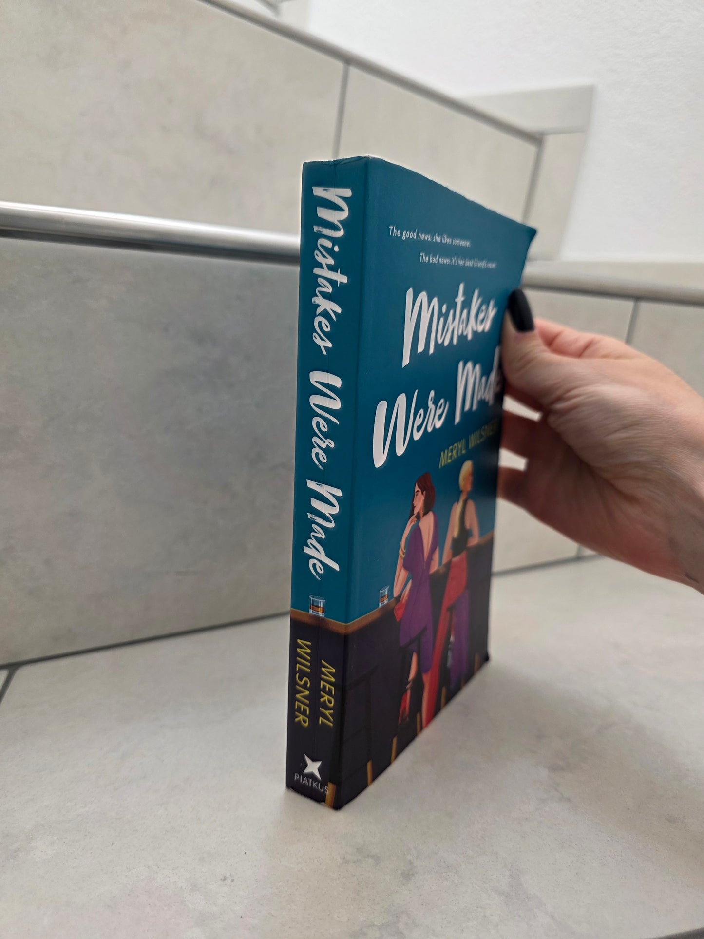 Mistakes Were Made by Meryl Wilsner