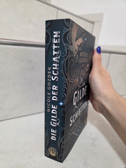 Die Gilde der Schatten von Nicole Gozdek