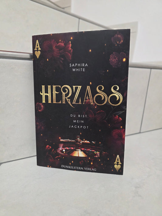 Herzass: Du bist mein Jackpot von Saphira White
