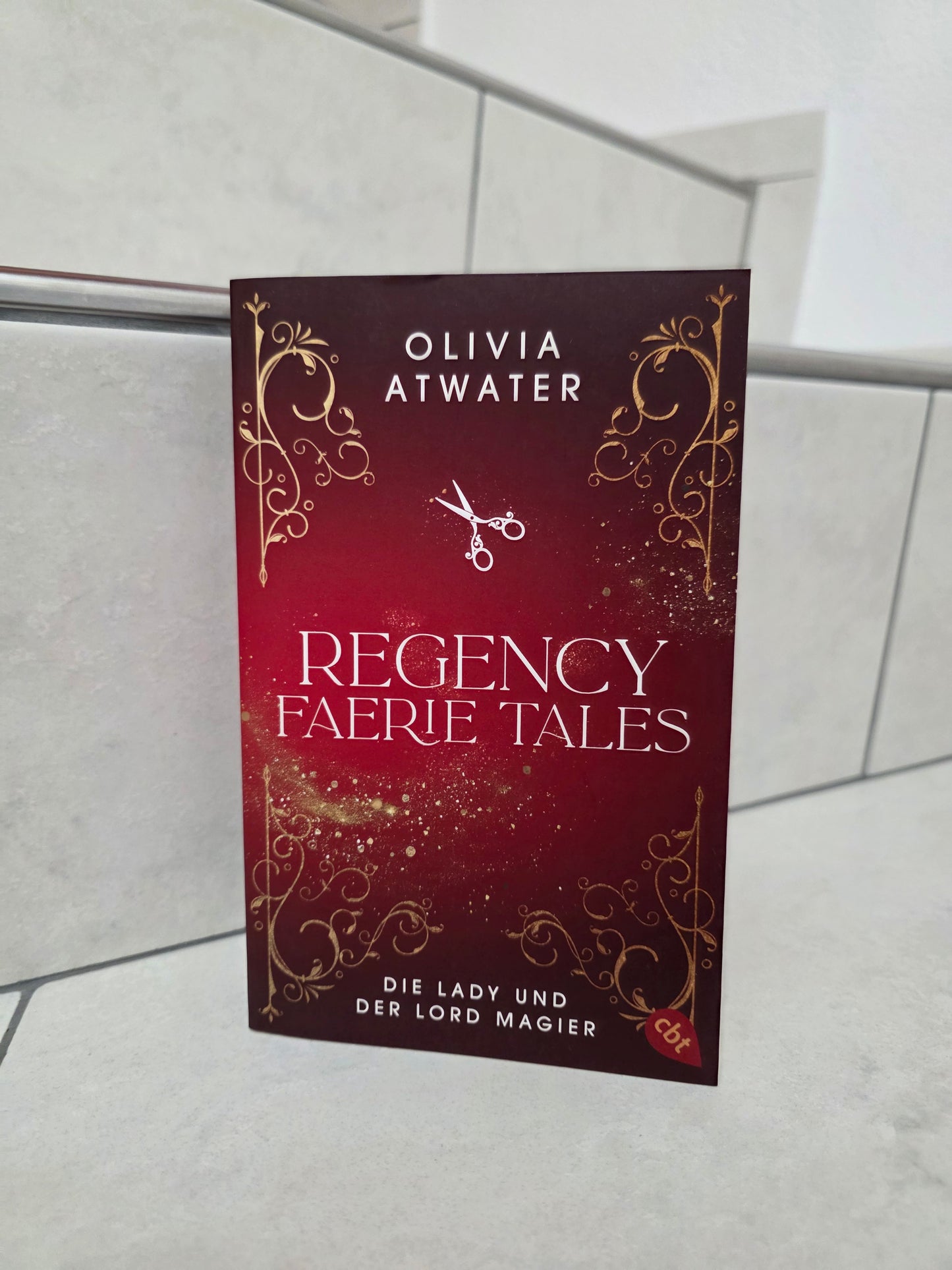 Regency Faerie Tales von Olivia Atwater