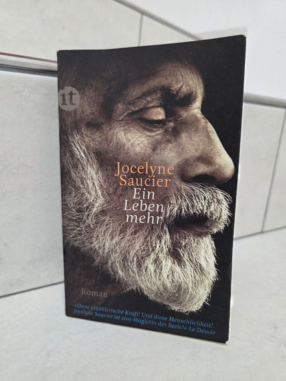 Ein Leben mehr von Jocelyn Saucier