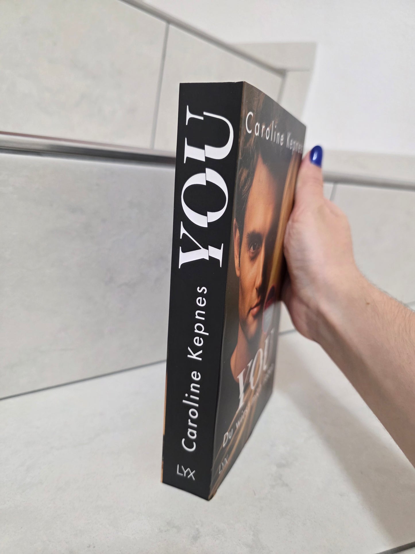 YOU: Du wirst mich lieben von Caroline Kepnes