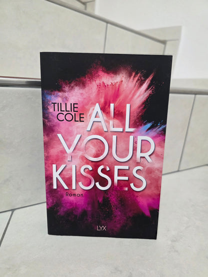 All your kisses von Tillie Cole
