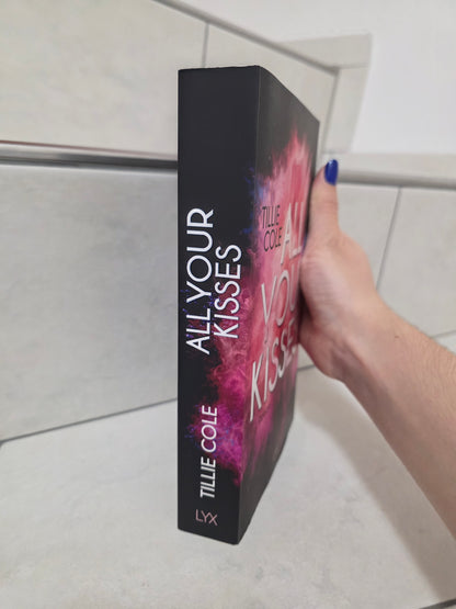 All your kisses von Tillie Cole