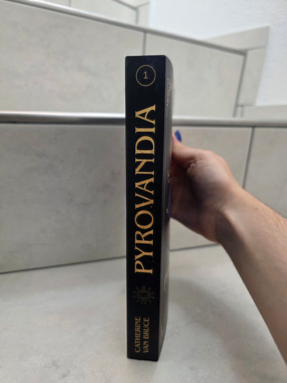Pyrovandia: Sei deine Flamme von Catherine Van Bruce