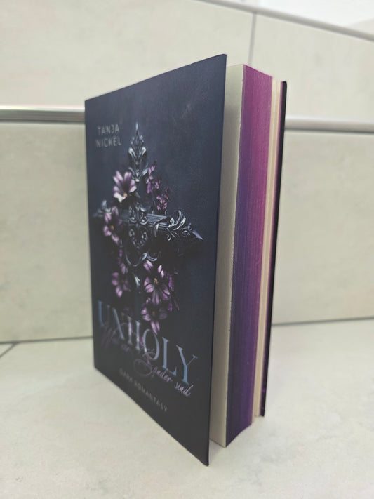 Unholy: Weil wir Sünder sind von Tanja Nickel