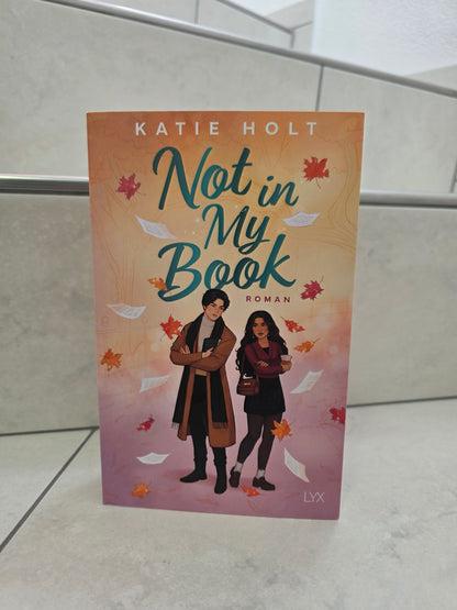 Not in My Book von Katie Holt
