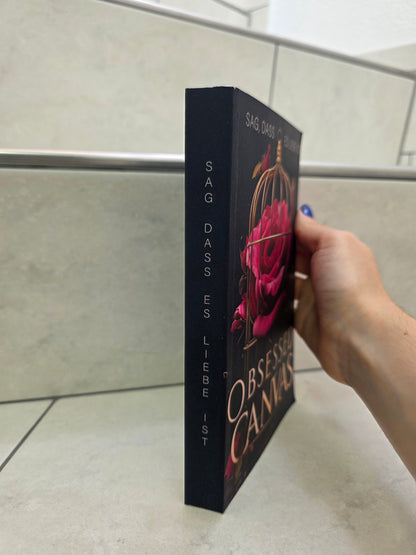 Obsessed Canvas: Sag, dass es Liebe ist von Lena Keller