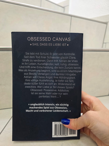 Obsessed Canvas: Sag, dass es Liebe ist von Lena Keller
