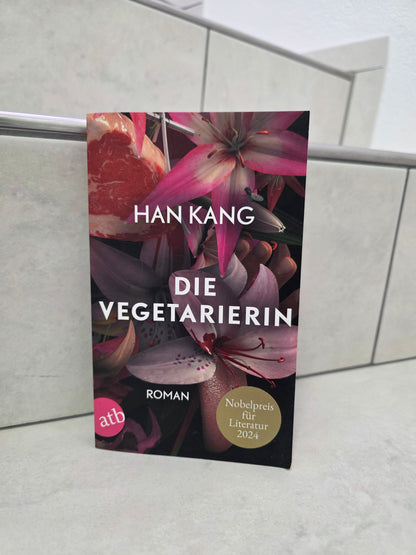 Die Vegetarierin von Han Kang