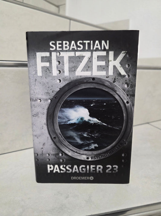 Passagier 23 von Sebastian Fitzek