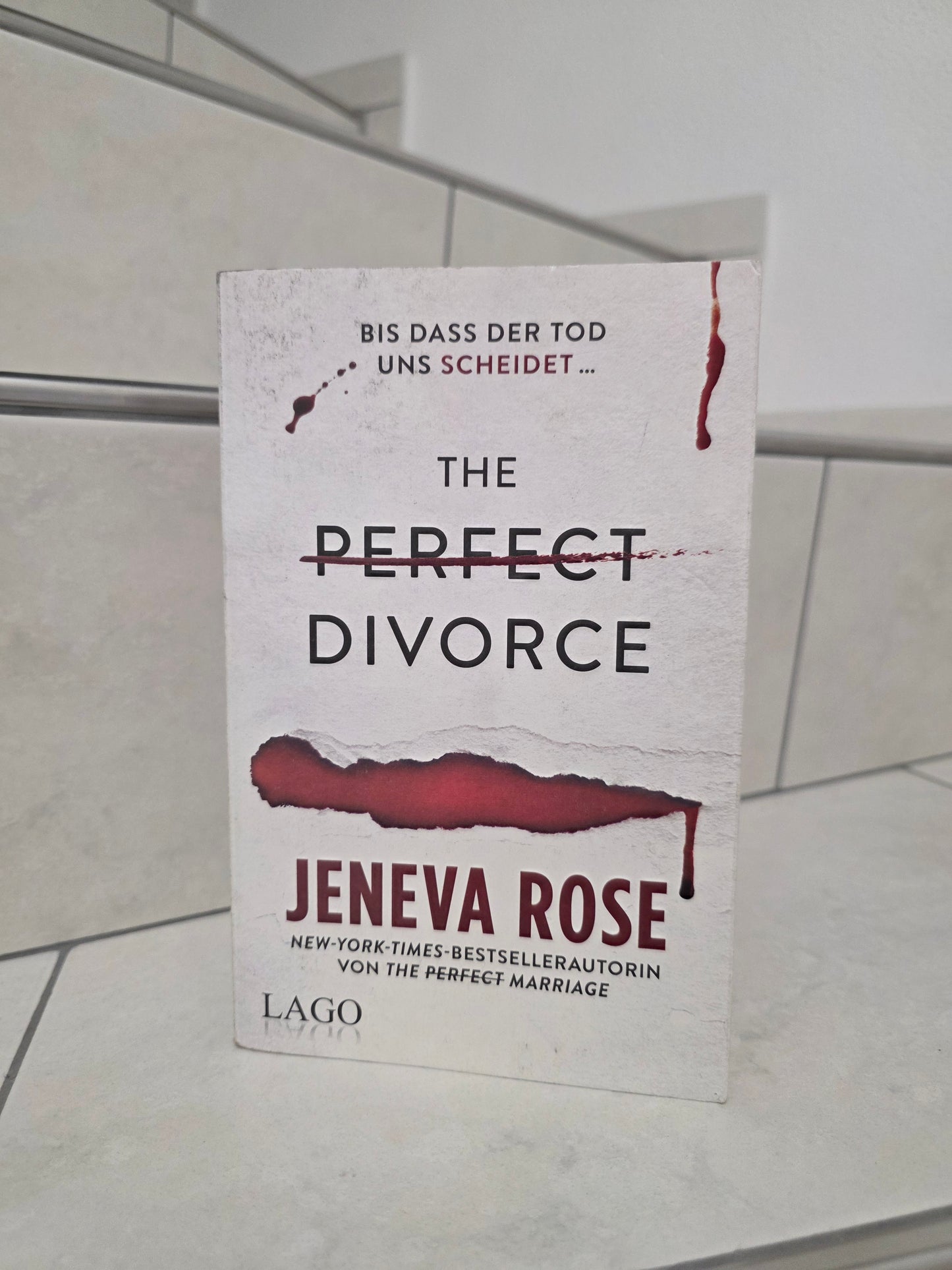 The perfect divorce von Jeneva Rose
