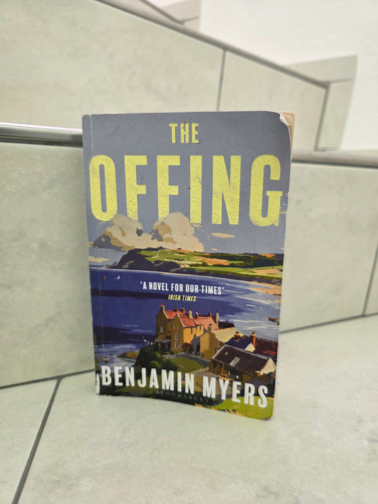 The Offing by Benjamin Myers
