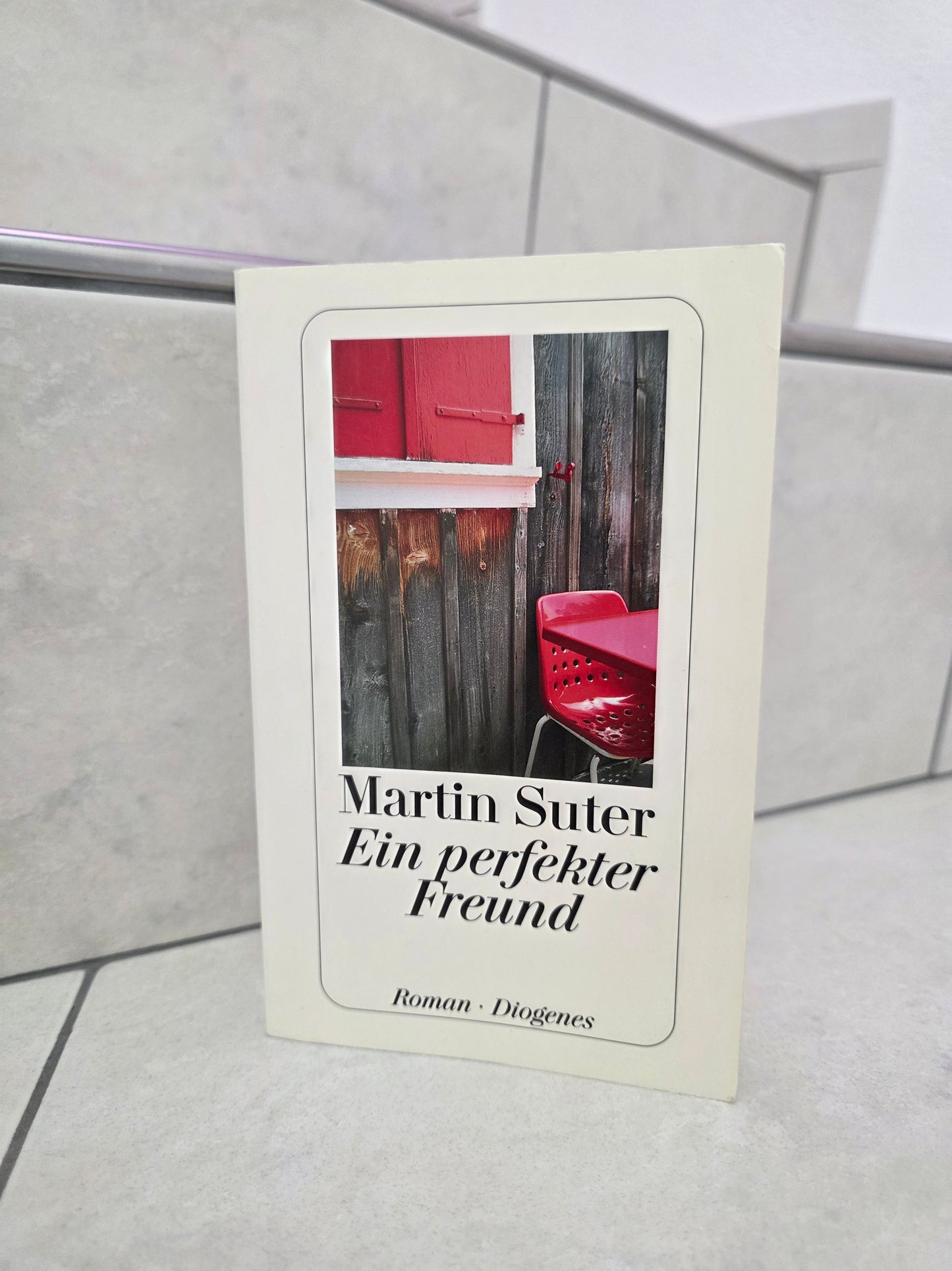 Ein perfekter Freund von Martin Suter