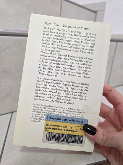 Ein perfekter Freund von Martin Suter