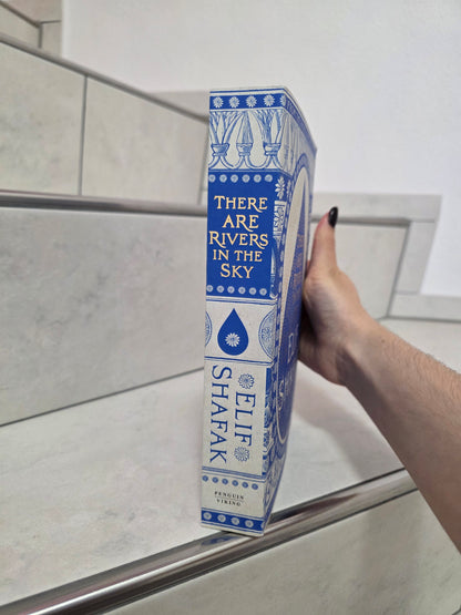 There are rivers in the sky by Elif Shafak