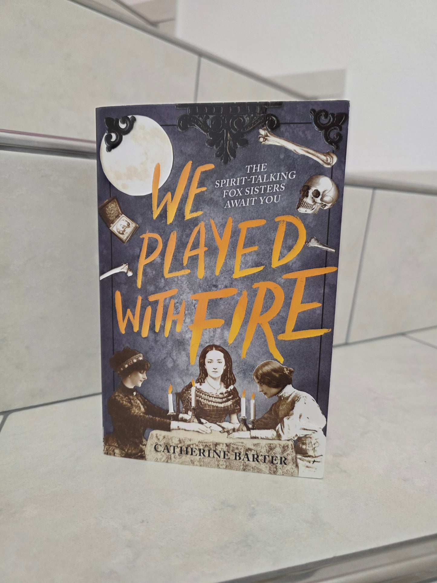 We Played with Fire by Catherine Barter