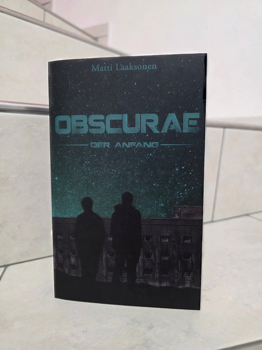 Obscurae: Der Anfang von Matti Laaksonen
