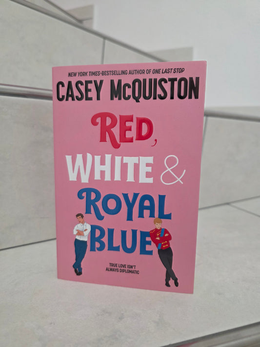 Red, White & Royal Blue by Casey McQuiston